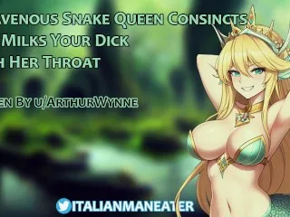 Ravenous Snake Queen Oral Fucks & Milks | Lamia | Roleplay