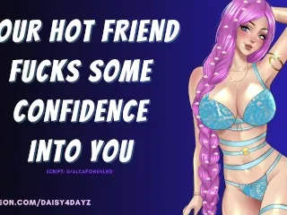 Hot Friend ASMR Fuck, Boosts Confidence [Explicit Audio]