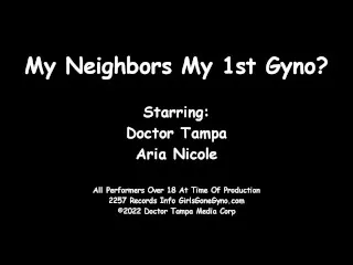 Aria Nicole's First-Time Gyno Exam Shocks Neighbor - Doctor Tampa - GirlsGoneGyno