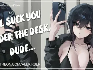 Tomboy Crush Desk Blowjob ASMR Roleplay