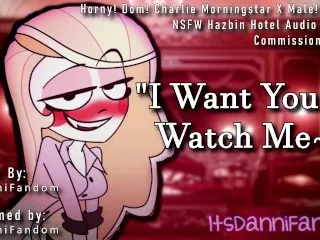 [NSFW - Hazbin Hotel Roleplay] Charlie Masturbation Fantasy 🍆 [F4M] [Commissioned Piece]