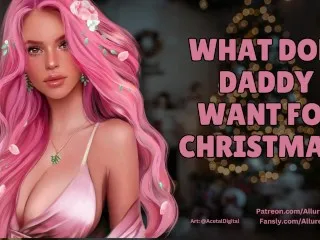 Xmas ASMR Roleplay: Daddy's Wicked Wish