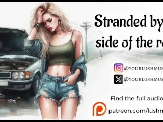 Stranded Roadside Erotic Audio