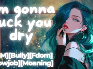 [Bully Breeds - Tomboy F4M][Erotic Audio][Fdom]