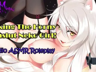 Fucking Horny Cumslut Anime Neko Cat Girl! ASMR Roleplay