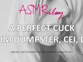 Cuckold Cum Dumpster: CEI, DP with ASMRiley