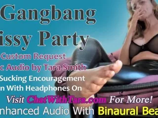 Erotic Sissy Blowbang Party - Tara Smith's Guidance