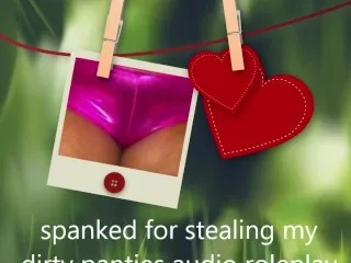 Stealing Dirty Panties Spanking Roleplay - Discipline & Theft