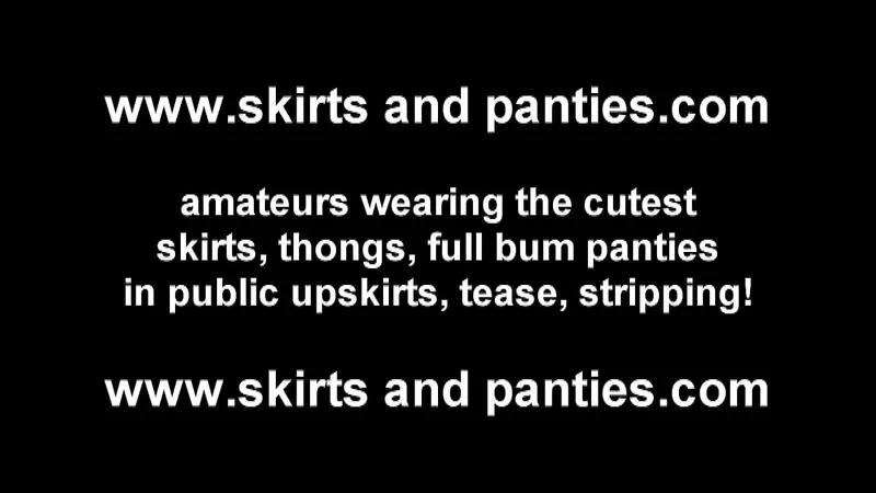 Skirt/Panty Teasers: Amateur Sexiness