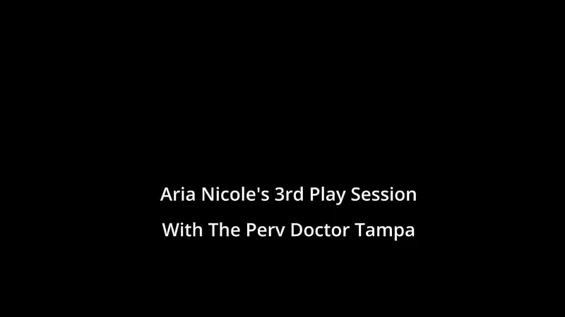 Aria Nicole's 3rd Sex in Doc Tampa's Hospital - Late Night MedFet Movies @GirlsGoneGyno