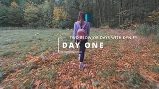 TWO BLOWJOB DAYS WITH DYNIFY