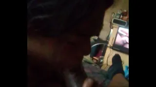 She gives me head until she throws up