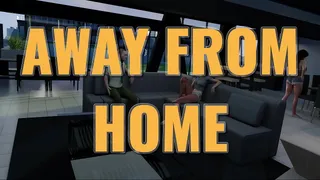 AWAY FROM HOME Ep. 117 – Mystery, humor, detective work and a bunch of naughty MILFs
