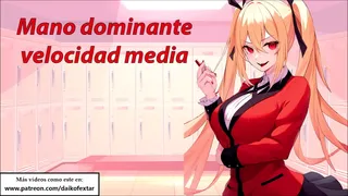 JOI kakegurui, the president and the protagonist want to masturbate you. Spanish voice.