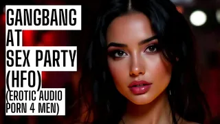 Hottest Gangbang Audio Porn (Complete Version JOI on my website) (HFO Audio Porn)
