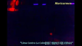 Downtown Lima La colmena - Night Club Climax - Maricarmen