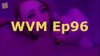 WVM 96, Whats Up With Willow.