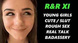 CUTE GIRLS TURNED INTO FUCKMEAT AND USED IN EVERY WAY POSSIBLE - R&R11 - Featuring: Riley Reid / Rosalyn Sphinx / Kelsi Lynn