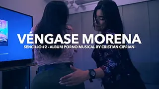 Vengase Morena and hot brunettes
