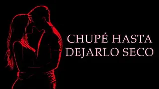 I licked and sucked until he was soaked - Unfaithful - Real Erotic Story in Spanish