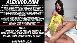 Hotkinkyjo in yellow fishnet anal fisting, prolapse & long blue dildo from sinnovator in ass