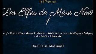Mother Christmas's Elves 1 - Cum hungry french dirty talk
