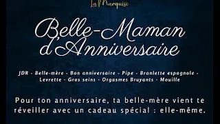 Birthday Stepmom - French Audio Porn Step-mom doggystyle