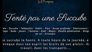 Tempted by a succubus - French dirty talk public succubus anal