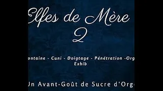 Mother Christmas's Elves 2 - French Dirty Talk Squirting
