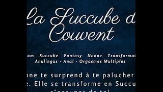 The Succubus of the Convent - French audio porn horny succubus
