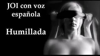 Spanish voice, JOI humiliated in a gangbang.