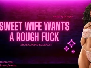Wife Craves Hardcore Sex