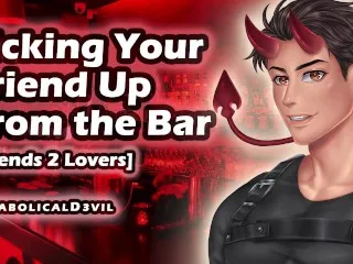 Friends2Lovers: Passionate Bar-Pickup (NSFW Audio)