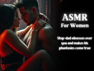 Step-Dad's Perverted Obsession Unleashed - Intense ASMR