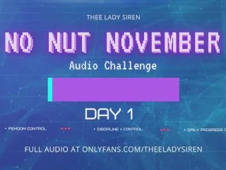 Hardcore Audio Challenge - No Nut Nov. Day 1