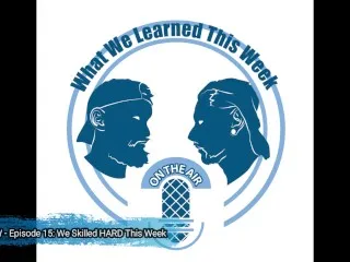 Hardcore Epi. 15: WWLTW - Intense Scenes