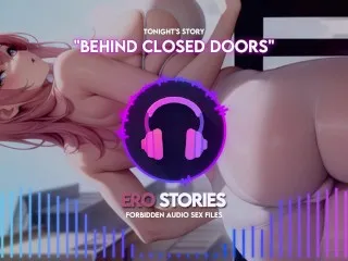 Behind Closed Doors: Audio ASMR Whispers - Erotic & Sensual