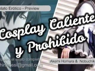 [COSPLAY Caliente & Forbidden Relato Erotico] - Aki Homura's Sexy ASMR Sounds