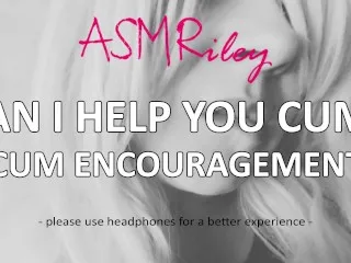 Cum Encouragement ASMR - EroticAudio by ASMRiley