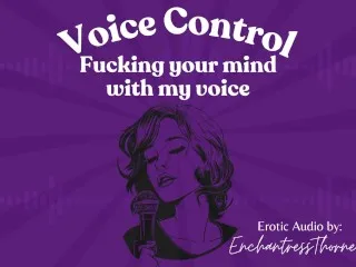 Voice Command: Mind Blowing Vocal Sex