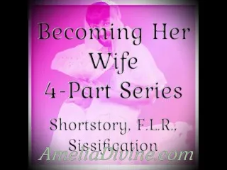 Wife Making Ceremony | F.L.R., Sissy Transformation