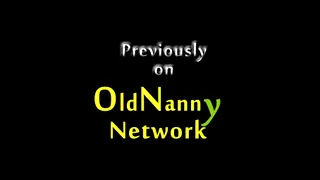 OldNannY's Sizzling Striptease