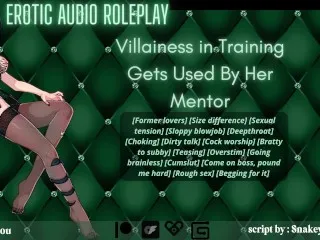 [Roleplay-Villainess-Training-Fucked-Mentor][Brat-Sub Cumslut]